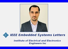 Sharif Computer Engineering Faculty Member Appointed Deputy Editor-in-Chief of IEEE Embedded Systems Letters